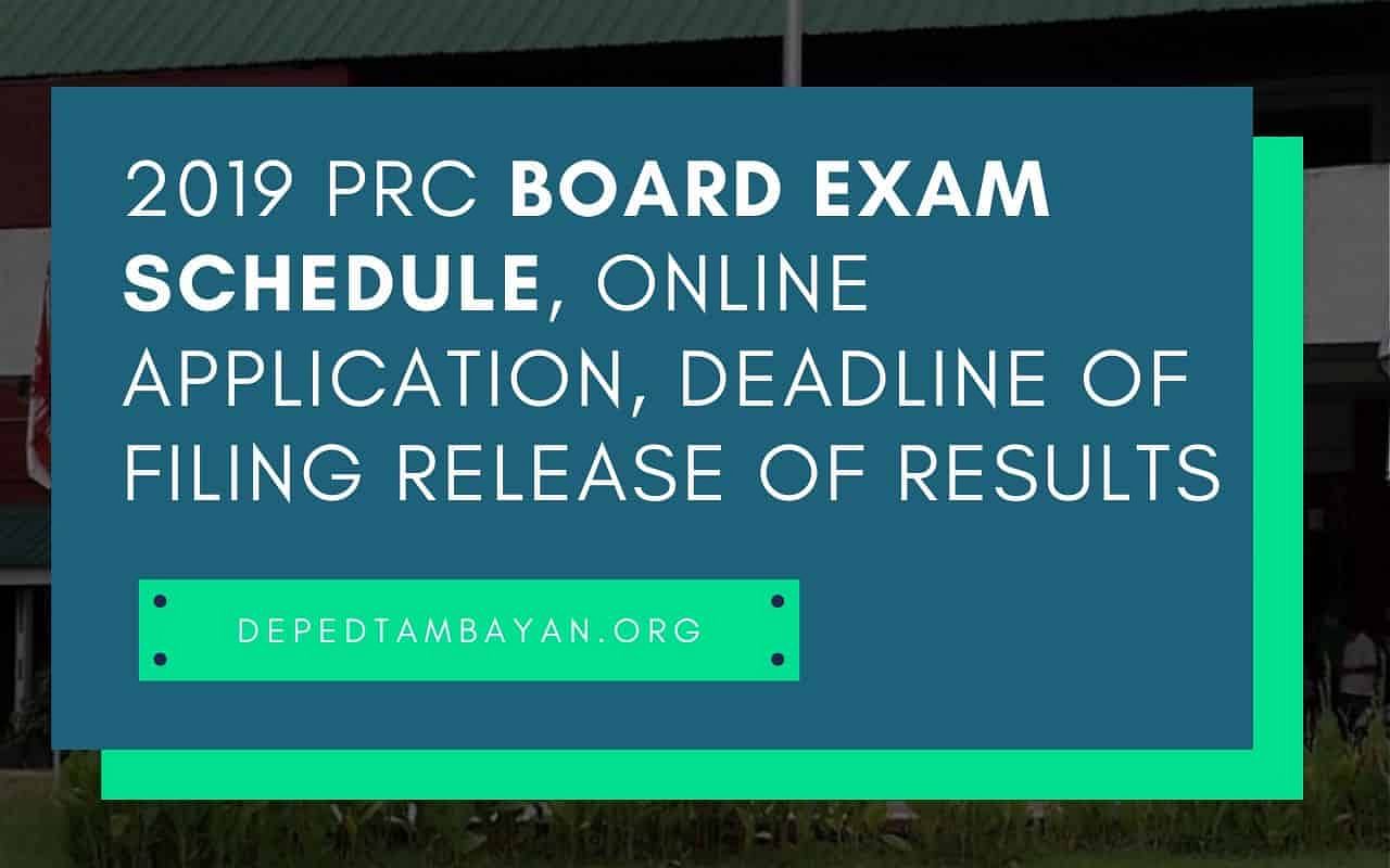 2019 PRC Board Exam Schedule, Online Application, Deadline Of Filing ...