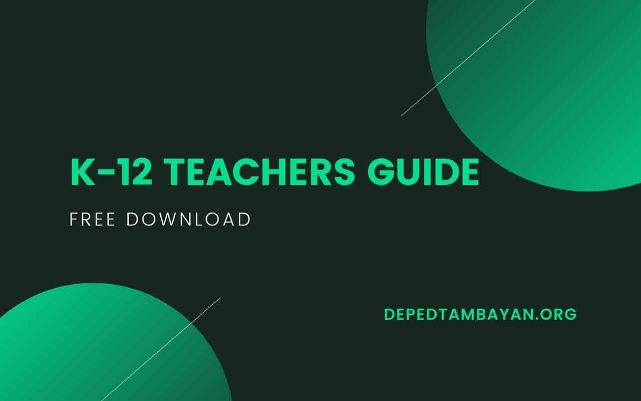 K to 12 Teachers Guide (TG) Updated!