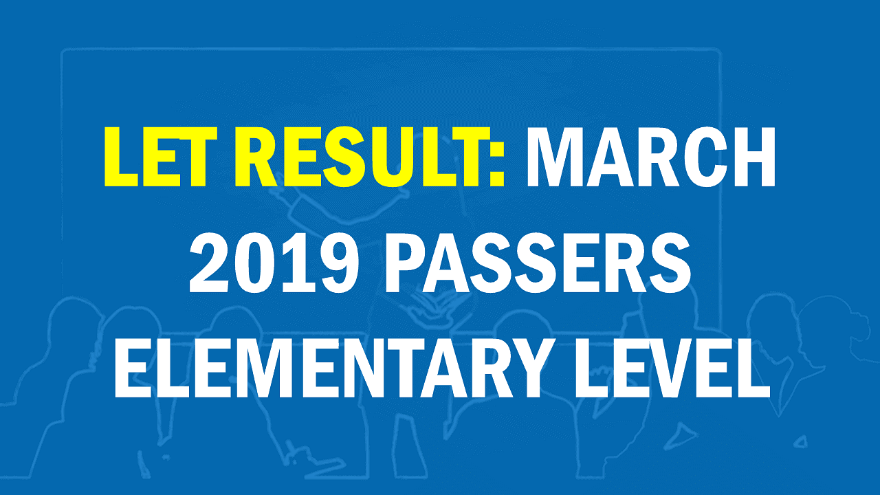 Q Z Let Result March 2019 Elementary Passers