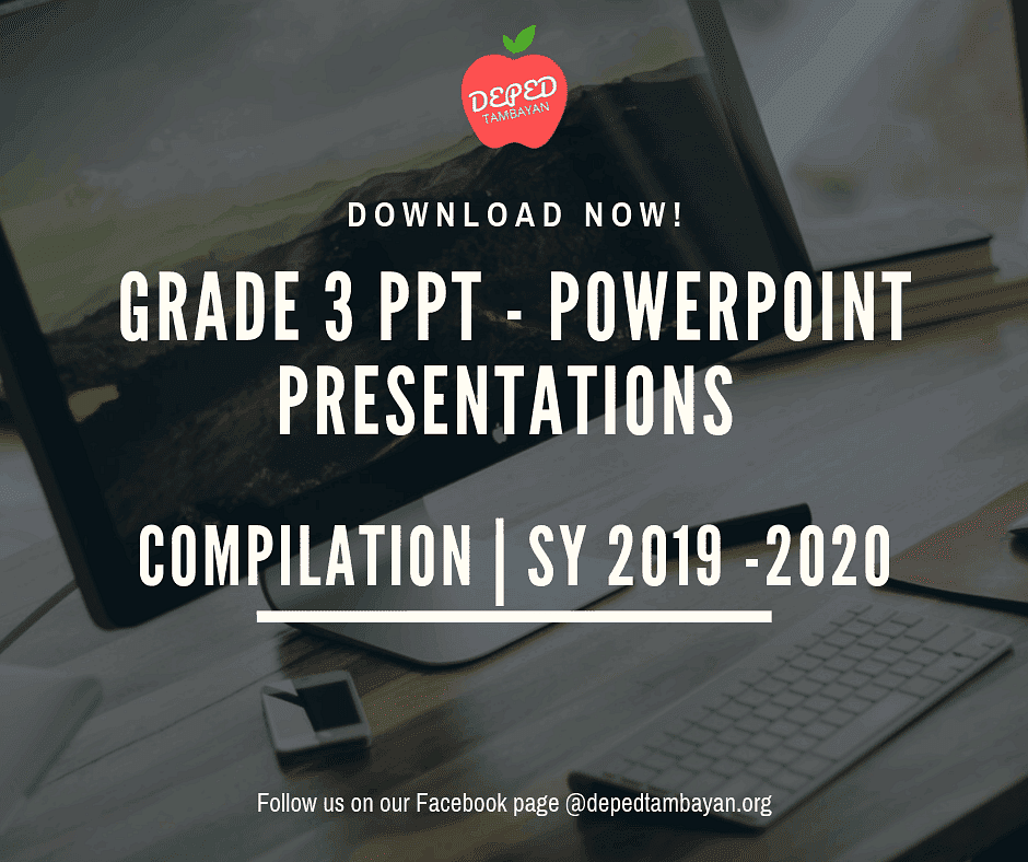 powerpoint presentation quarter 1 grade 3