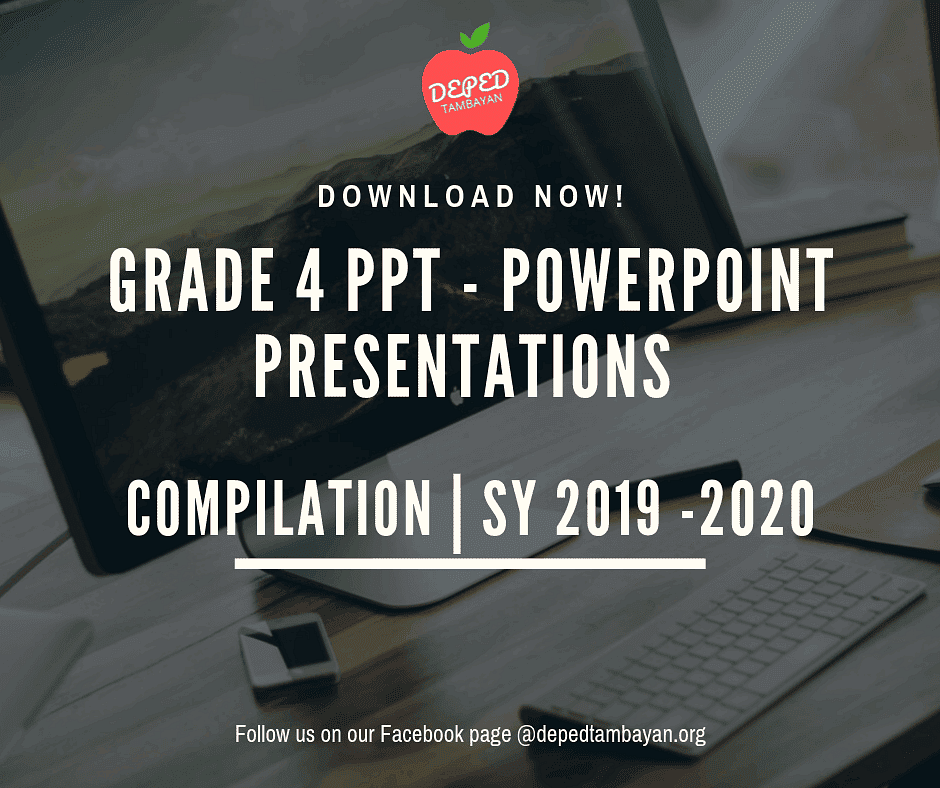 grade 4 powerpoint presentation 3rd quarter