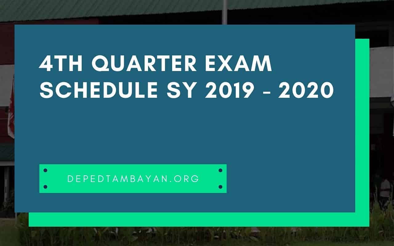 4th-quarter-exam-schedule-sy-2019-2020