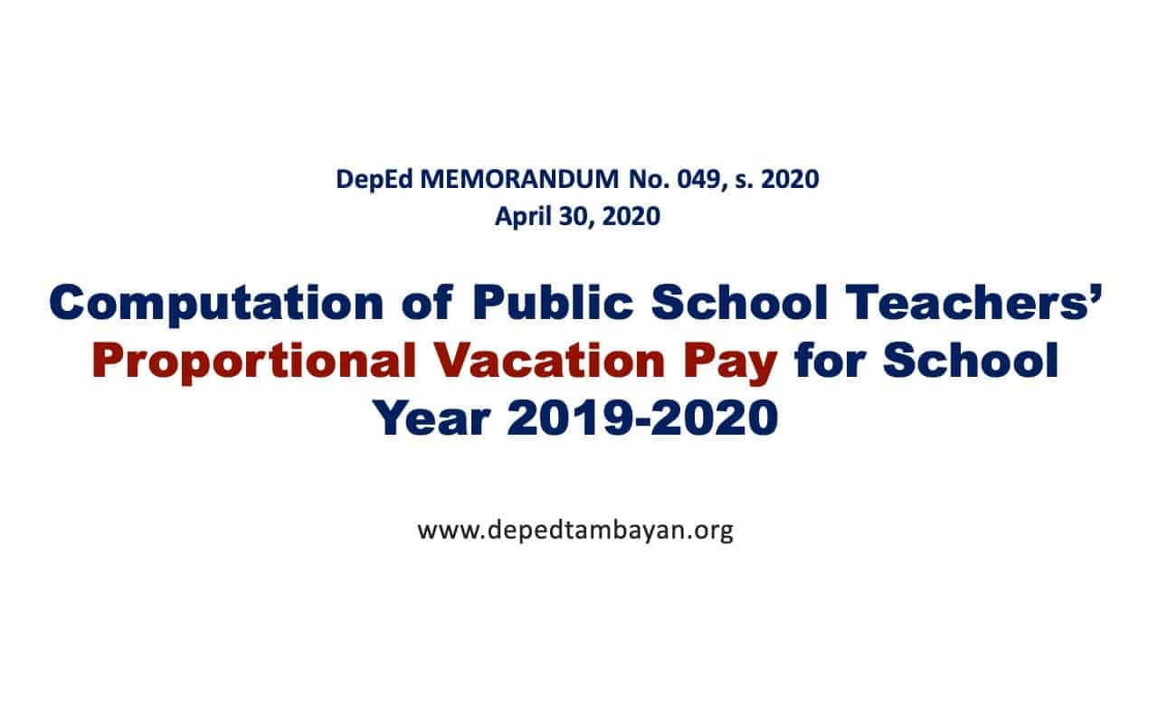 Computation Of Public School Teachers Proportional Vacation Pay For